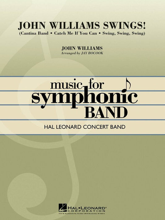 John Williams Swings — Concert Band Grade 4, Score & Parts (Hal Leonard)