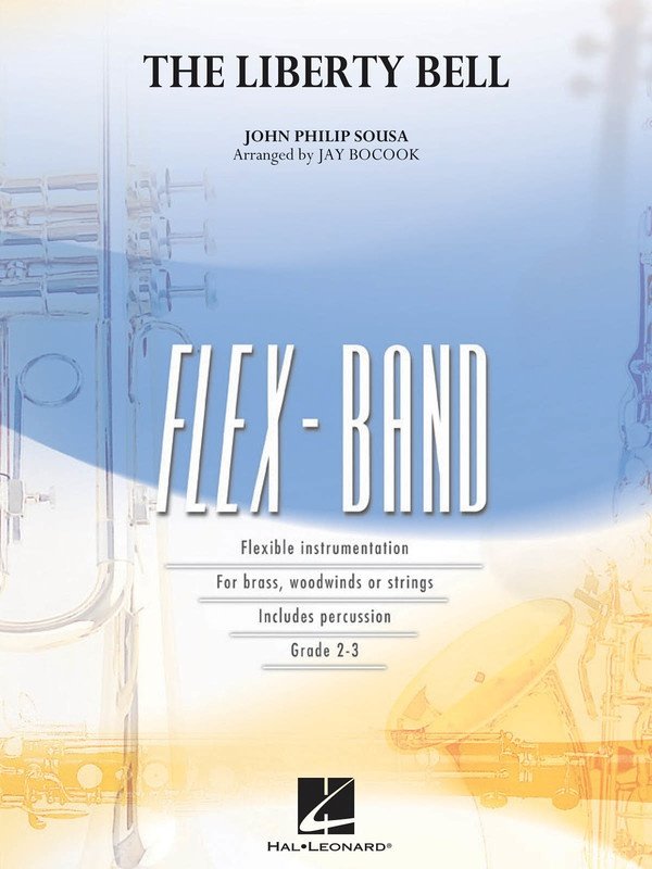 Liberty Bell — FlexBand Concert Band Grade 2-3 (Hal Leonard)