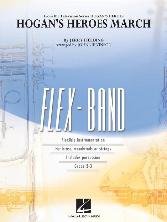 Hogan's Heroes March — FlexBand Concert Band Grade 2-3, Score & Parts (Hal Leonard)