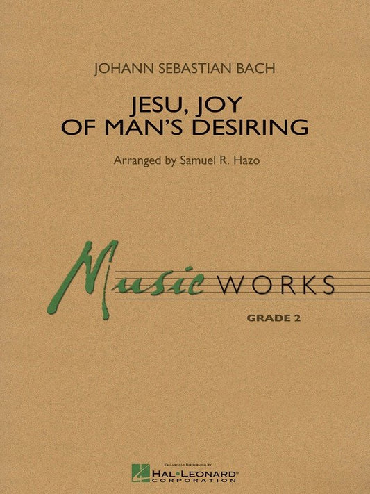 Jesu, Joy of Man's Desiring — Concert Band MusicWorks Grade 2 (Hal Leonard)