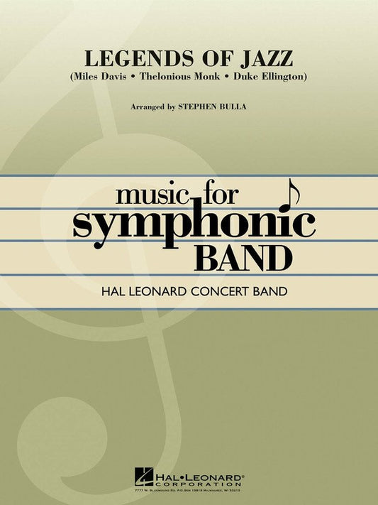 Legends of Jazz — Concert Band Grade 4 (Hal Leonard Concert Band Series)