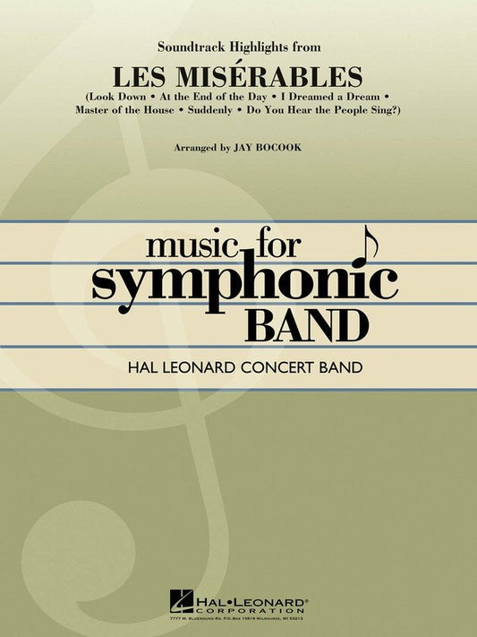 Les Misérables Soundtrack Highlights — Concert Band Grade 4, Score & Parts (Hal Leonard)