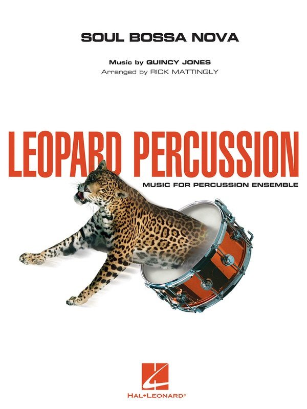 Soul Bossa Nova Leopard Percussion Ensemble Drums & Percussion Score by Hal Leonard