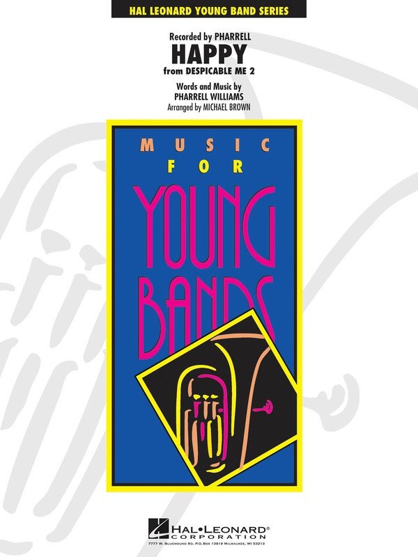 Happy (from Despicable Me 2) — Young Concert Band Grade 3, Score & Parts (Hal Leonard)