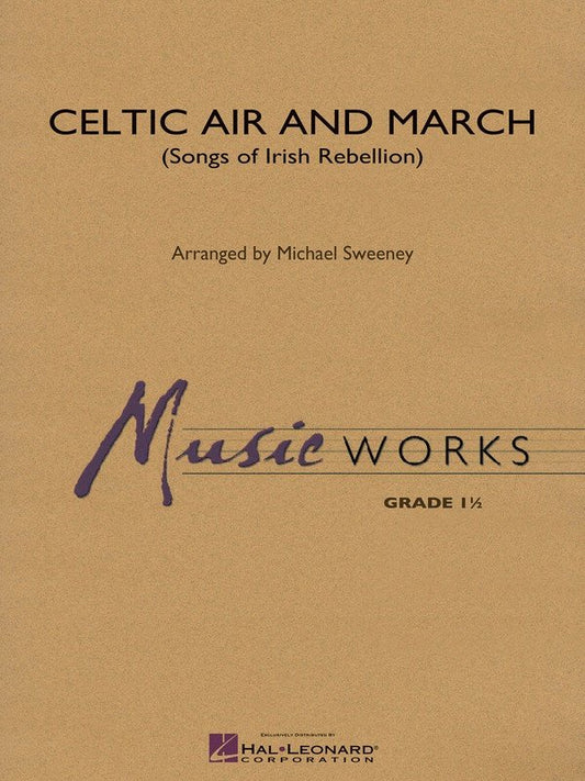 Celtic Air and March — Concert Band MusicWorks Grade 1, Score & Parts (Hal Leonard)