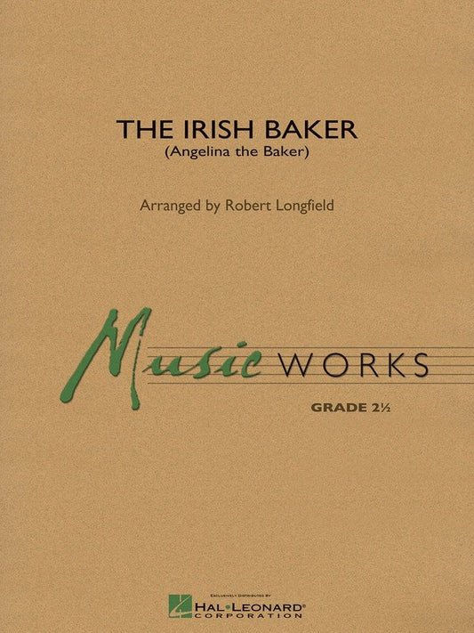 Irish Baker (Angelina the Baker) — Concert Band MusicWorks Grade 2, Score & Parts (Hal Leonard)