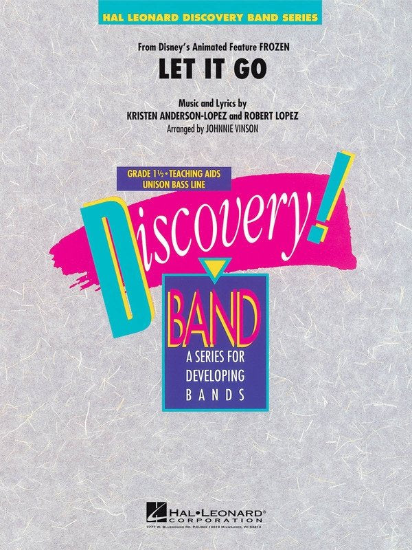 Let It Go (from Frozen) — Discovery Concert Band Grade 1.5, Score & Parts (Hal Leonard)