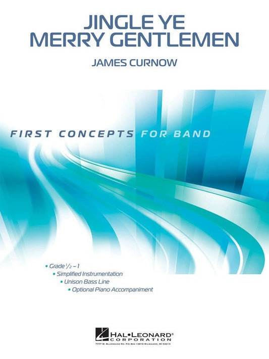 Jingle Ye Merry Gentlemen — Concert Band Grade 1, Score & Parts (Hal Leonard)