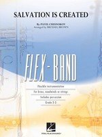 Salvation Is Created — FlexBand, Score & Parts (Hal Leonard)
