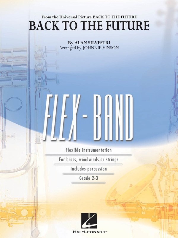 Back To The Future (Main Theme) Flexband 2-3 Sc/Pts (Hal Leonard)