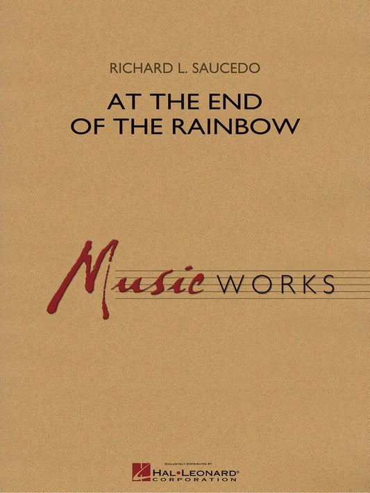 At the End of the Rainbow — MusicWorks Grade 4 Concert Band Score & Parts (Hal Leonard)