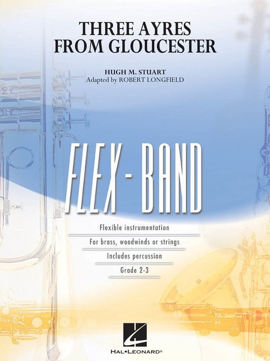 Three Ayres from Gloucester — FlexBand Grade 2-3 Score & Parts (Hal Leonard)