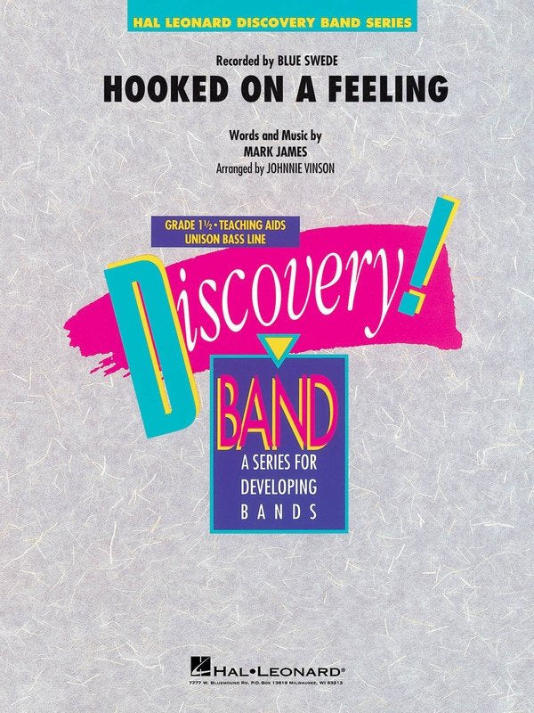 Hooked on a Feeling — Concert Band Grade 1.5 Score & Parts (Hal Leonard)
