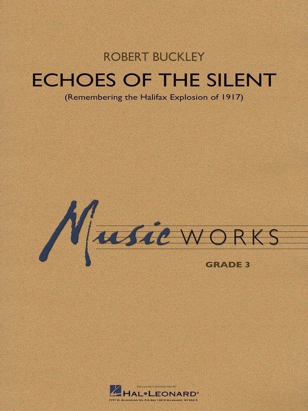 Echoes of the Silent — MusicWorks Grade 3 Concert Band Score & Parts (Hal Leonard)
