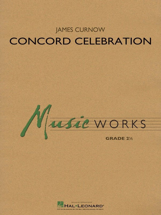 Concord Celebration — MusicWorks Grade 2 Concert Band Score & Parts (Hal Leonard)