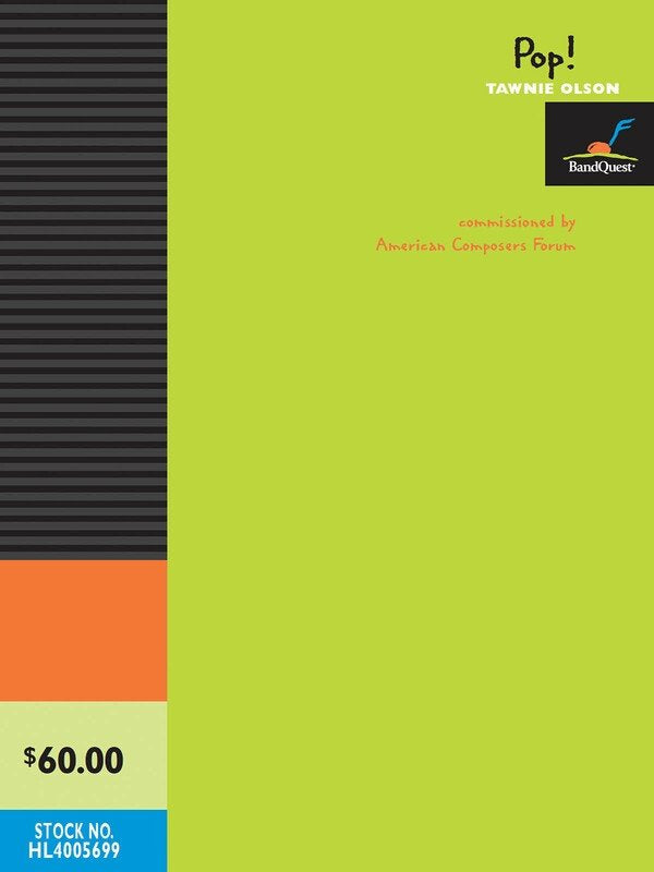 Pop! — Concert Band Grade 3, Score & Parts (American Composers Forum)