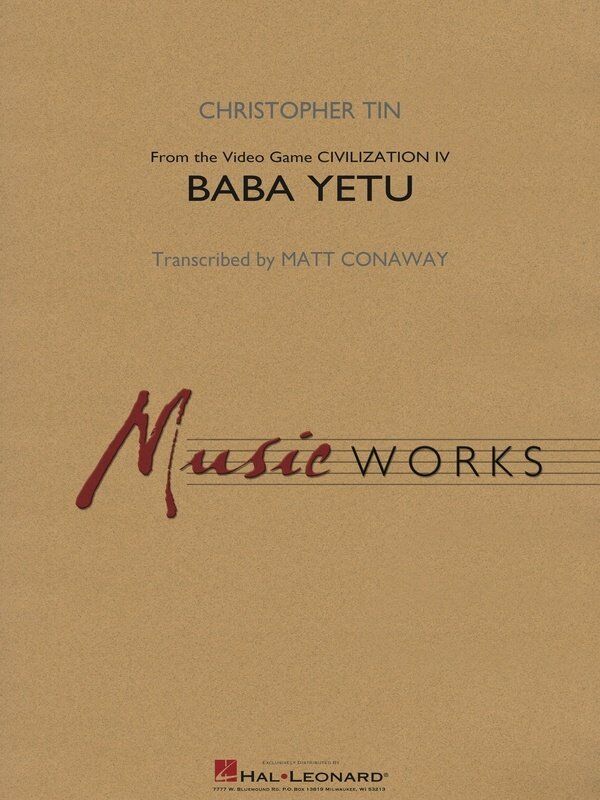 Baba Yetu (from Sid Meier's Civilization IV) Band Arrangement by Hal Leonard, MusicWorks Grade 4