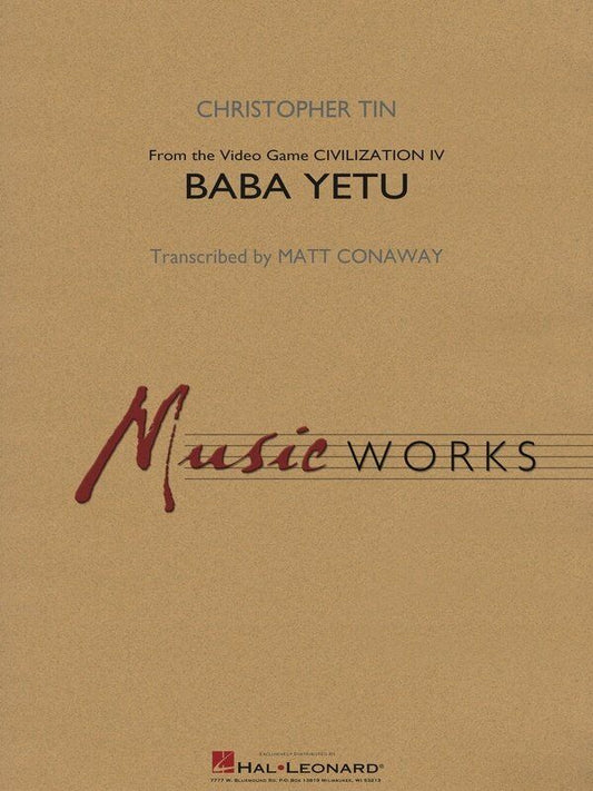 Baba Yetu (from Sid Meier's Civilization IV) Band Arrangement by Hal Leonard, MusicWorks Grade 4