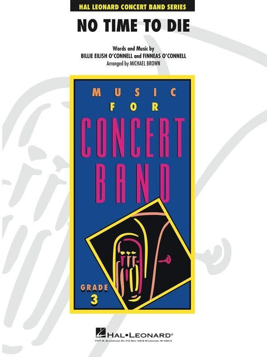 No Time to Die (from No Time to Die) - Young Concert Band - Hal Leonard