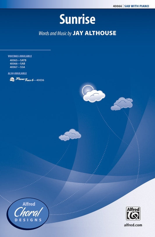 Sunrise SAB Choral Sheet Music