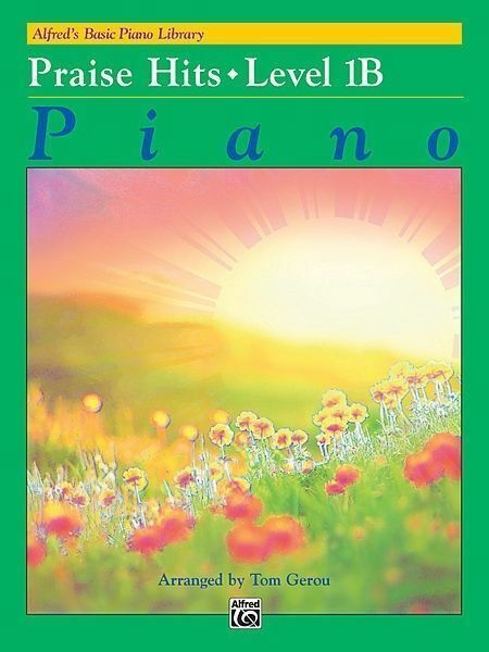 Alfred's Basic Piano Library Praise Hits Level 1B Book Alfred