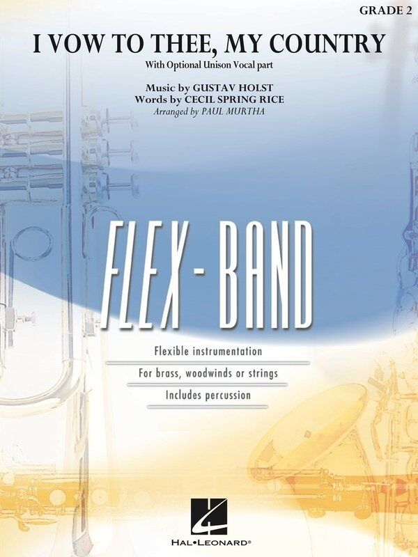 I Vow To Thee My Country FlexBand GR2 SC/PTS