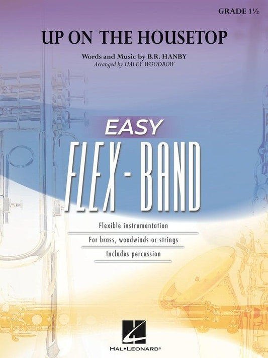Up on the Housetop Easy Flex-Band GR1 SC/PTS by Hal Leonard