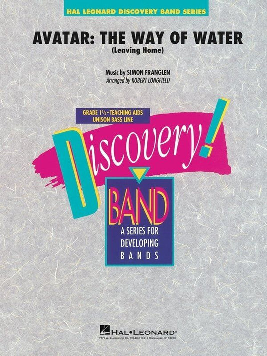 Avatar: The Way of Water (Leaving Home) CB1.5 SC/PTS - Hal Leonard Discovery Concert Band