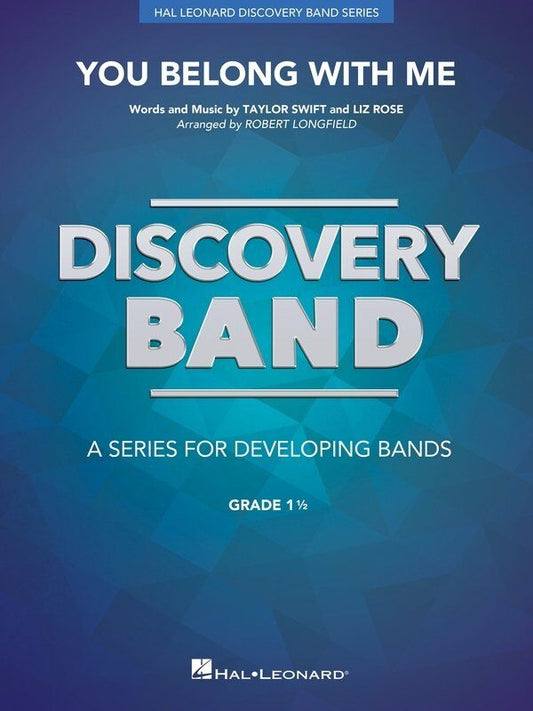 You Belong With Me for Concert Band CB1.5 SC/PTS - Hal Leonard Discovery Series