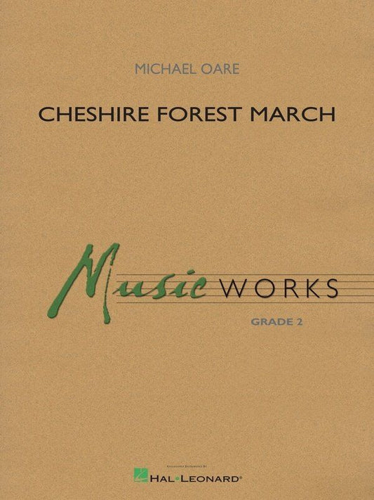 Cheshire Forest March for Concert Band CB2 SC/PTS by Hal Leonard