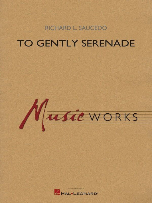 To Gently Serenade for Concert Band CB4 SC/PTS