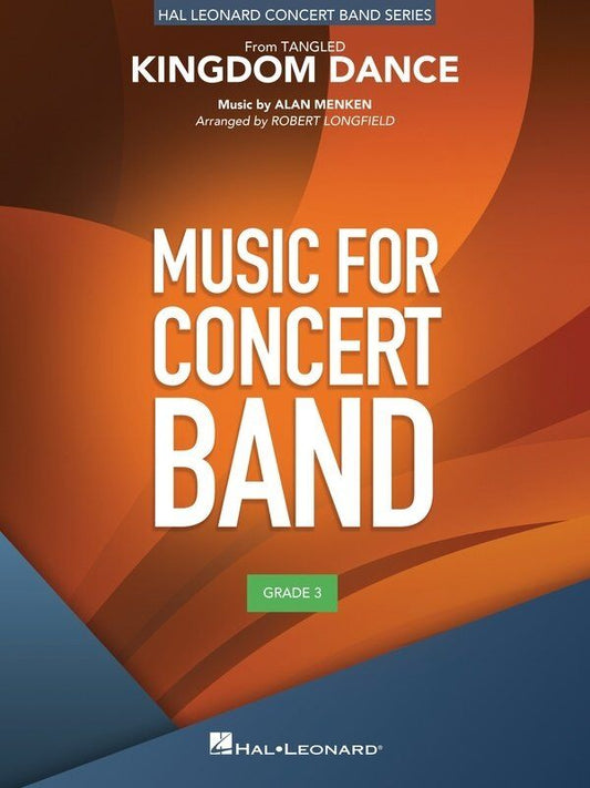 Kingdom Dance (from Tangled) for Concert Band CB3 SC/PTS by Hal Leonard
