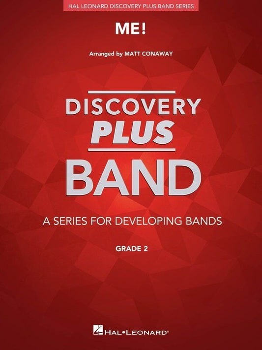 Me! for Concert Band - Taylor Swift Arrangement, Hal Leonard, Discovery Plus Series, 101 Pages