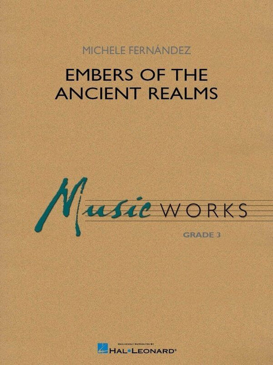 Embers of the Ancient Realms for Concert Band CB3 SC/PTS by Hal Leonard