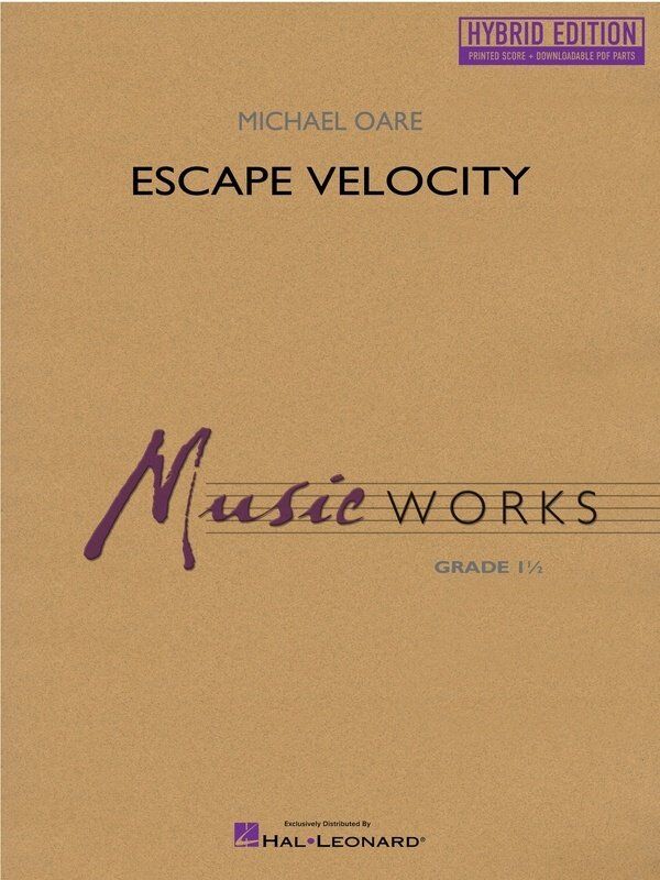 Escape Velocity Concert Band CB1.5 Hybrid Edition SC/OLM by Hal Leonard, 20 Pages, Printed Score & Digital Parts Access