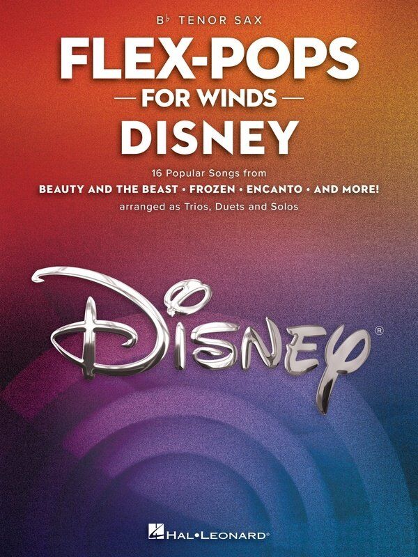 Flex-Pops for Winds: Disney Tenor Saxophone Collection