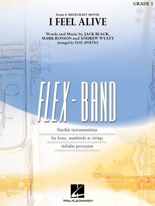I Feel Alive (from A Minecraft Movie) Flexband Gr3 SC/PTS by Hal Leonard, 102 Pages
