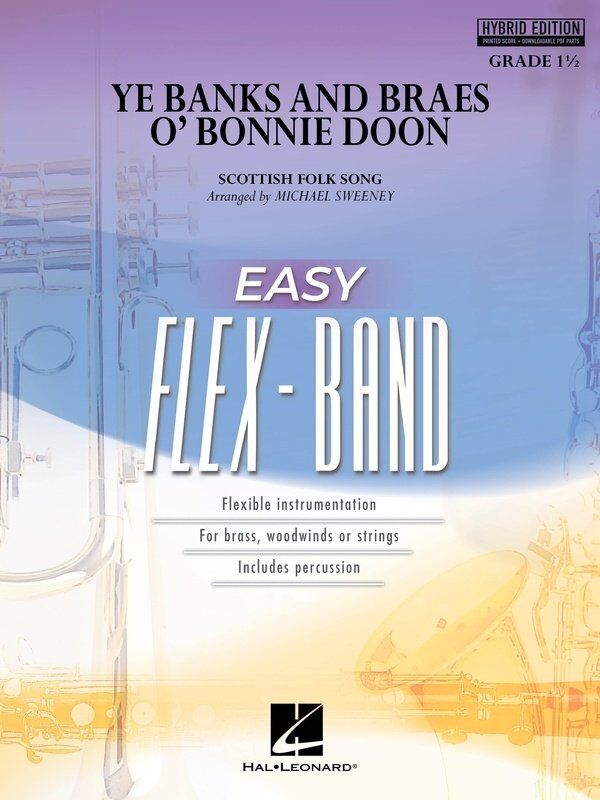 Ye Banks and Braes o' Bonnie Doon Flexband Hybrid Edition SC/OLM