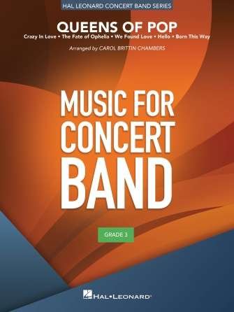Queens Of Pop For Concert Band Cb3 Sc/Pts (Hal Leonard)