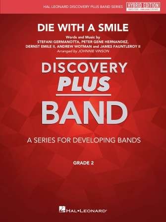 Die With A Smile For Concert Band Cb2 Hybrid Ed Sc/Olm (Hal Leonard)