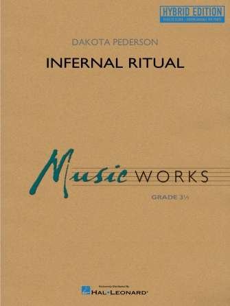 Infernal Ritual Concert Band CB3.5 Hybrid Edition Sheet Music Dakota Pederson Hal Leonard