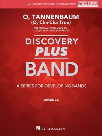 O Tannenbaum Concert Band CB2.5 Hybrid Edition Michele Fernandez Hal Leonard 16 Pages