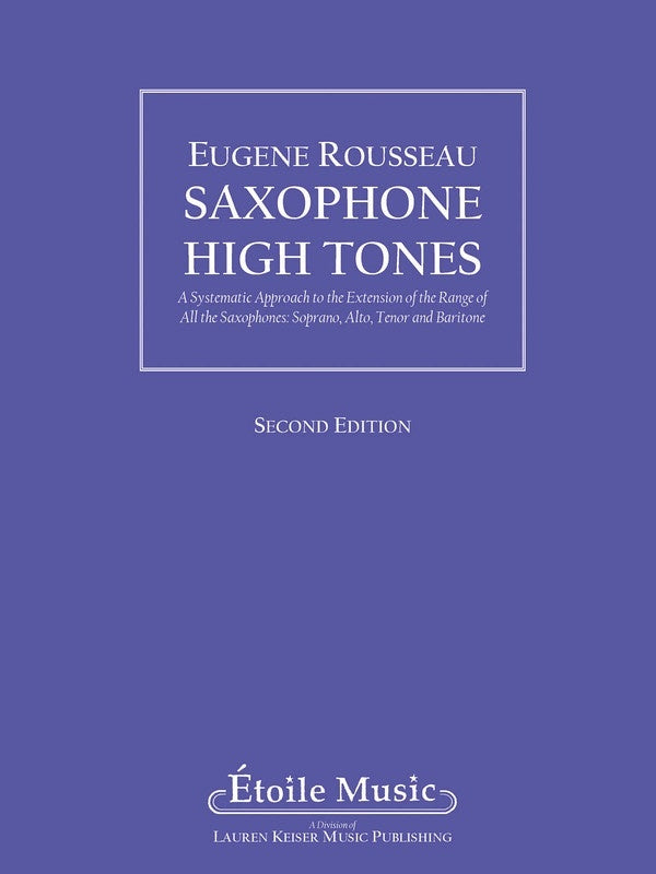 Saxophone High Tones Method 2nd Ed (Softcover Book)