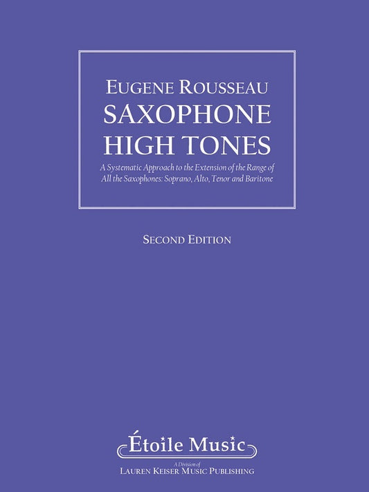 Saxophone High Tones Method 2nd Ed (Softcover Book)