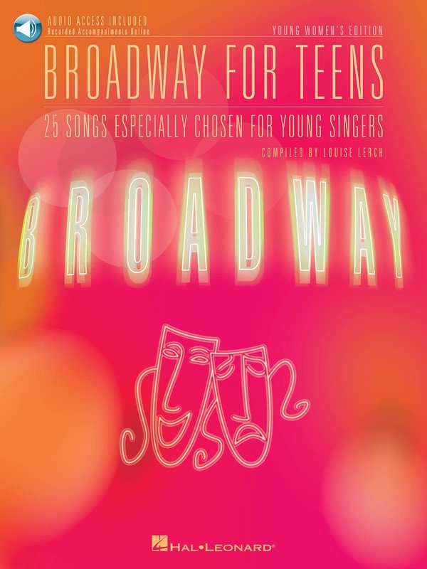 Broadway for Teens — Young Women's Edition Book/Online Audio, Voice (Hal Leonard)
