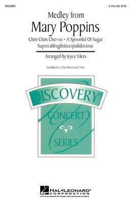 Mary Poppins Medley — 3-Part Mixed Choral, arr. Eilers (Hal Leonard)