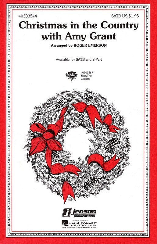 Christmas In The Country With Amy Grant SATB