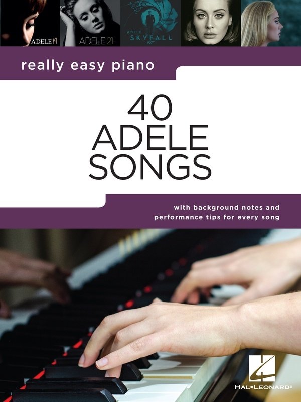 Really Easy Piano: 40 Adele Songs Songbook