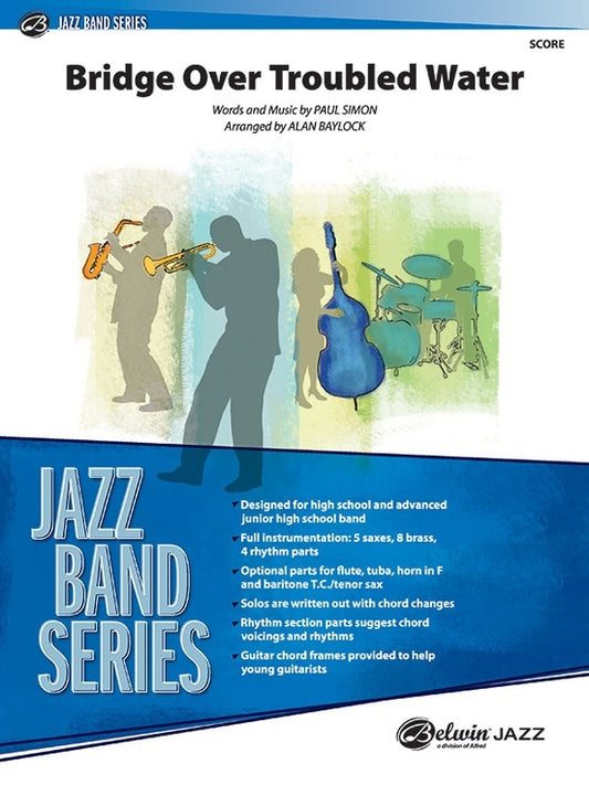 Bridge Over Troubled Water Jazz Ensemble Sheet Music Grade 3.5 Score