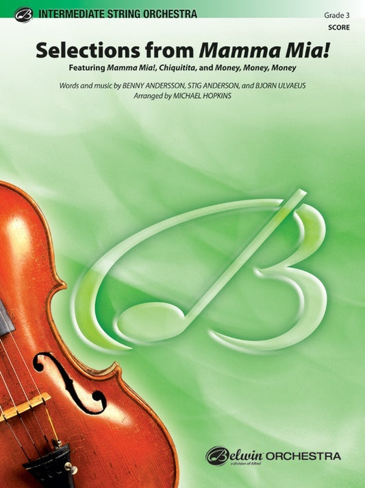 Selections From Mamma Mia String Orchestra Gr 3 Conductor Score